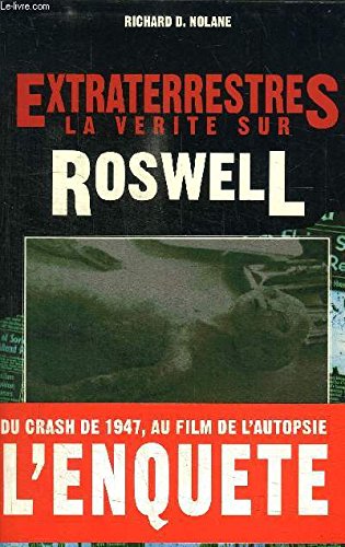 Extraterrestres La Verite Sur Roswell