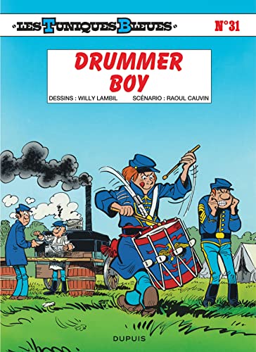 Les Tuniques bleues, tome 31 : Drummer boy