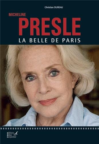 Micheline Presle: La belle de Paris