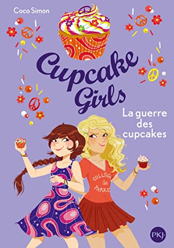 Cupcake Girls - tome 09 : La guerre des cupcakes (9)