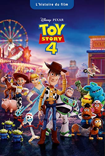 TOY STORY 4 - L'histoire du Film - Disney Pixar