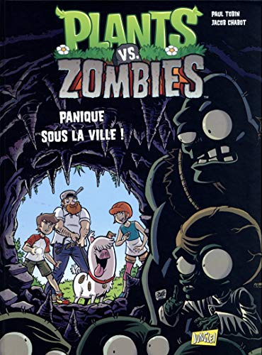 Plants vs Zombies - tome 6 Panique sous la ville ! (6)
