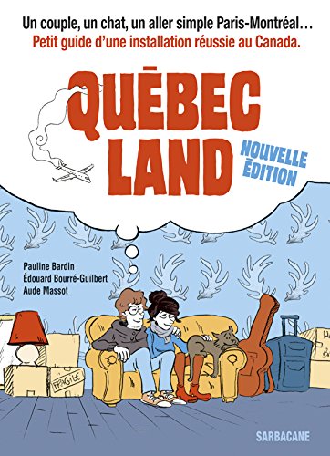 Québec land: Nouvelle édition