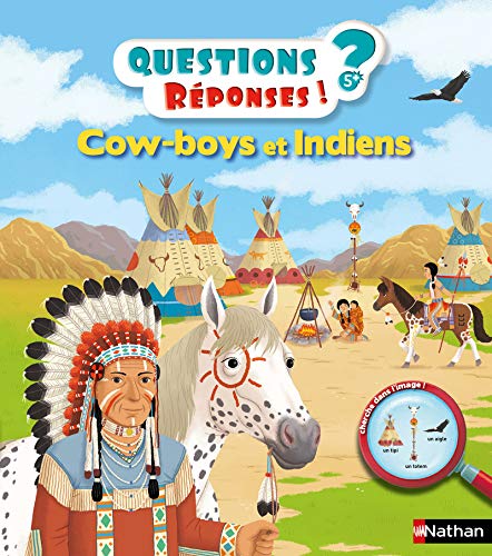 Cow-boys et Indiens - Questions/Réponses - doc dès 5 ans (10)