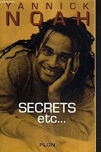 Secrets, etc