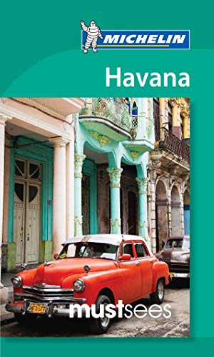 Michelin Must Sees Havana