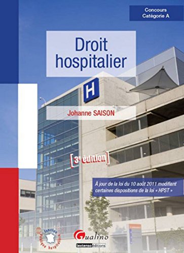 Droit hospitalier,3ème édition
