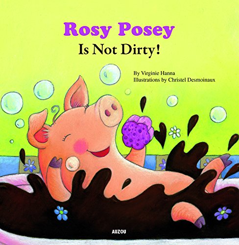 Rosy posey is not dirty