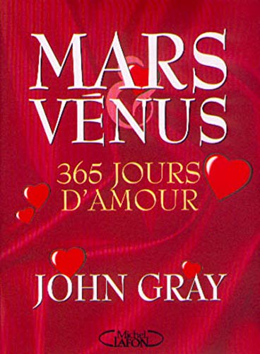 MARS ET VENUS. 365 jours d'amour