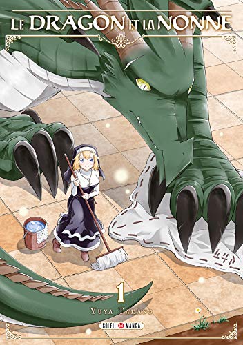 Le Dragon et la Nonne T01