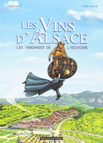 BD Les vins d'Alsace - Les vendanges de l'histoire
