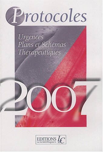 Protocoles & Surveillances 2007