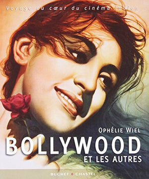 Bollywood et les autres