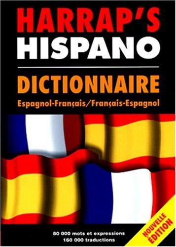 Harrap's Hispano. Dictionnaire Espagnol - Français, Français - Espagnol