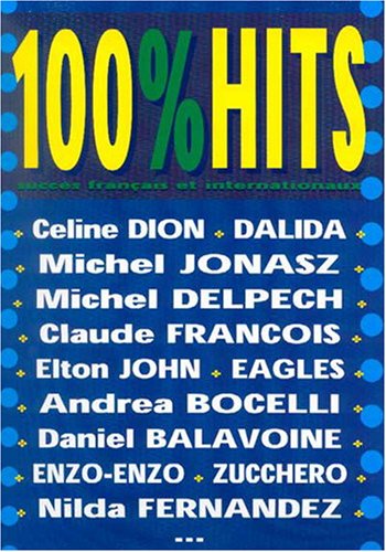 100% Hits Volume 1 Piano Vocal Guitar Book