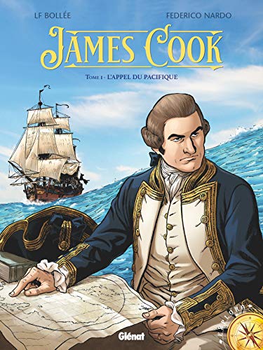 James Cook - Tome 01: L'appel du Pacifique