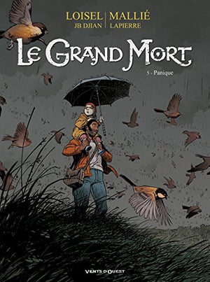 Le Grand Mort - Tome 05: Panique