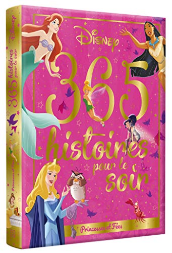 Disney - Princesses et Fees - 365 Histoires pour le Soir