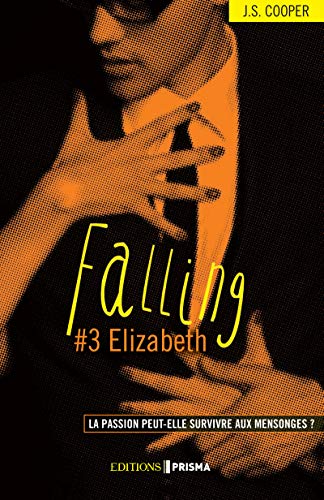 Falling - tome 3 Elizabeth (version française) (03)