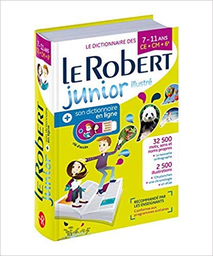 Dictionnaire Le Robert Junior illustré et son dictionnaire en ligne - 7 /11 ans - CE-CM-6e