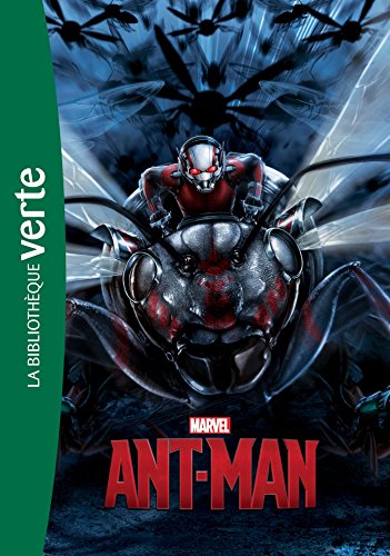Bibliothèque Marvel 13 - Ant-Man, Le roman du film