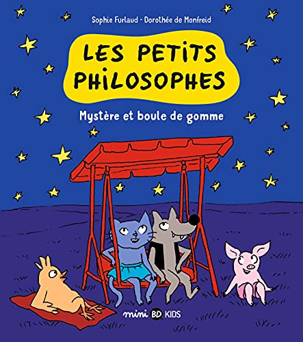 Les petits philosophes, Tome 01: Mystère et boules de gomme