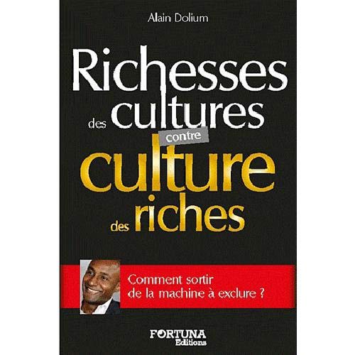 Richesses des cultures contre culture de riches