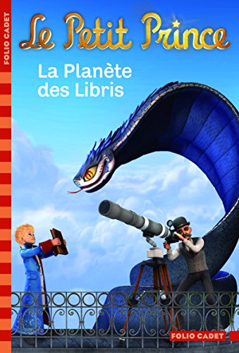 Le Petit Prince : La Planète des Libris
