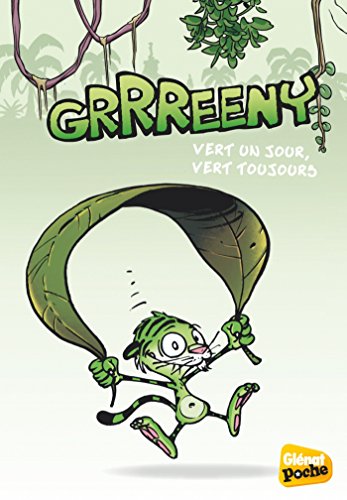 Grrreeny - Poche - Tome 01: Vert un jour, vert toujours