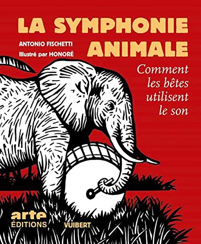 La Symphonie animale: Comment les bêtes utilisent le son