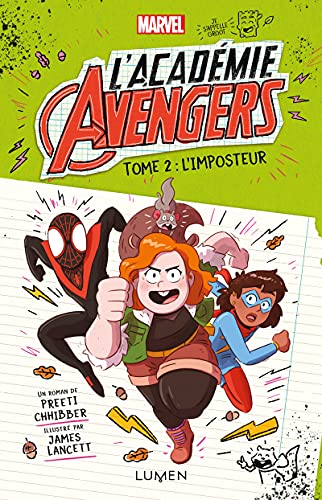 L'Académie Avengers - tome 2 L'imposteur (02)