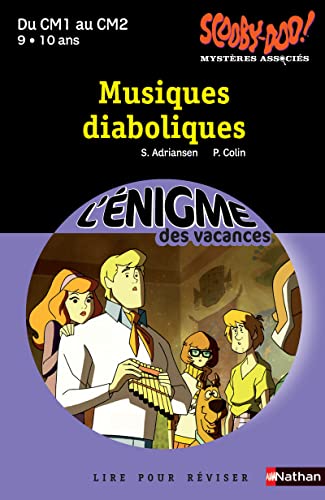 Cahier de vacances - Enigmes Scooby-Doo Musiques Diaboliques CM1 - CM2