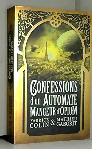 Confessions d’un automate mangeur d’opium