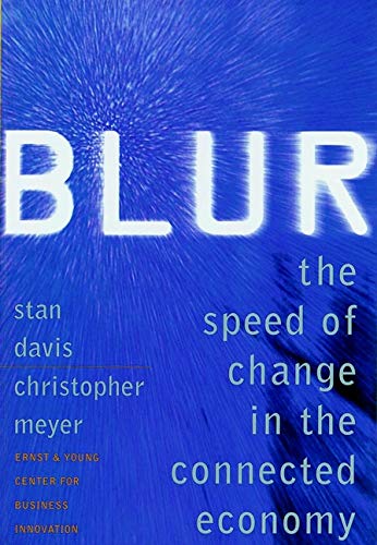 Blur: The speed of change in the connected economy
