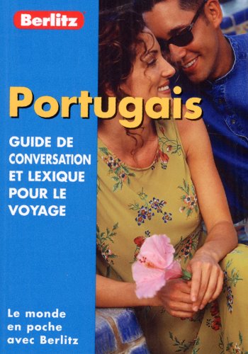 Guide de conservation et lexique pour le voyage : Portugais