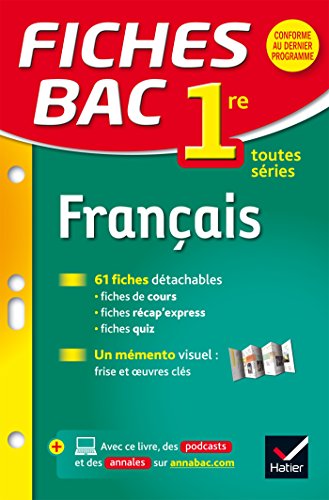 Fiches bac Français 1re toutes séries: fiches de révision - Première séries générales et technologiques
