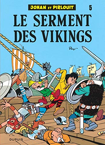 Johan et Pirlouit, tome 5 : Le serment des Vikings