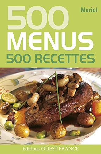 500 menus 500 recettes