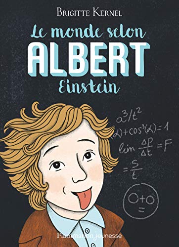 Le monde selon Albert Einstein (Romans 8 - 10 ans) (French Edition)