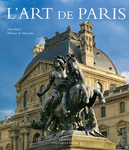 L'art de Paris (Ancien prix éditeur : 99 euros)