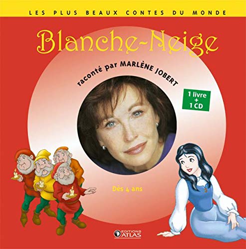 Blanche-Neige: Livre CD