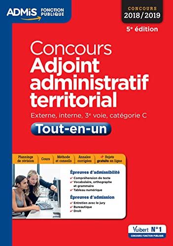 Concours Adjoint administratif territorial - Catégorie C - Tout-en-un: Concours 2018-2019