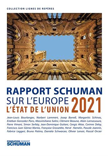Etat de l'Union 2021, rapport Schuman sur l'Europe