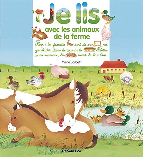 Je lis avec les animaux de la ferme - Dès 3 ans