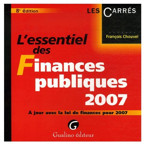 L'essentiel des Finances publiques 2007