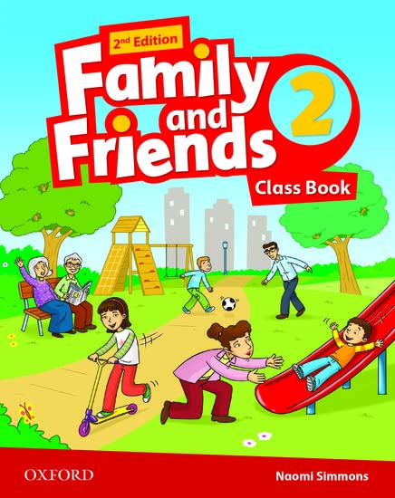 Family and friends: level 2: class book 2nd edition 2019