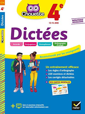 Dictées 4e: cahier d'entraînement en orthographe