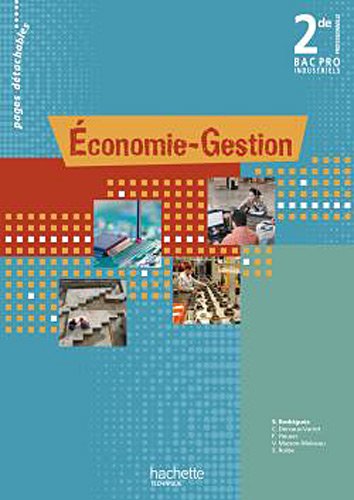 Economie-Gestion 2e Bac Pro Industriels Pages détachables
