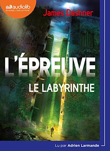 L'Épreuve 1 - Le Labyrinthe: Livre audio 1 CD MP3