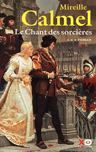 Le chant des sorcières - tome 3